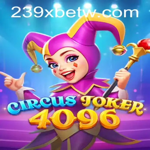 Descobrindo o Mundo de CircusJoker4096: Aventuras e Estratégias