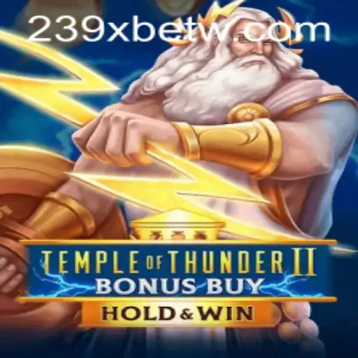 Explorando TempleofThunderIIBonusBuy: Um Guia Completo